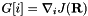 $G[i]={\bf \nabla}_i J({\bf R})$