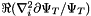 $\Re( \nabla^2_i \partial \Psi_T/\Psi_T)$