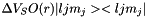 $\Delta V_SO(r) |ljm_j><ljm_j|$