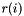 $ r(i)$